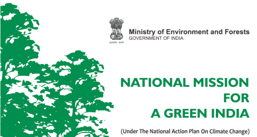 National Mission for Green India Draft Submitted to PM’s Council on Climate Change